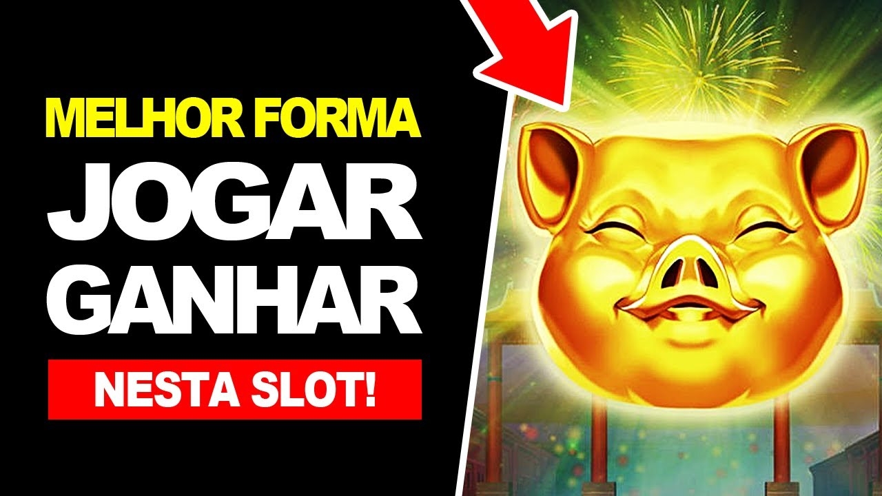 Fortune Pig Slot, estratégias de apostas, lucros consistentes, jogos de cassino online, RTP, Wild, Scatter.